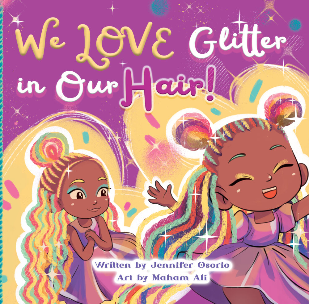 🌟Book: We LOVE Glitter in Our Hair!